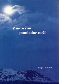 Marijana Ovčariček - V mesečini pomladne noči