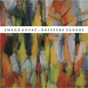 Naslovnica kataloga Zmago Kovač: Drevesne zgodbe, 2016